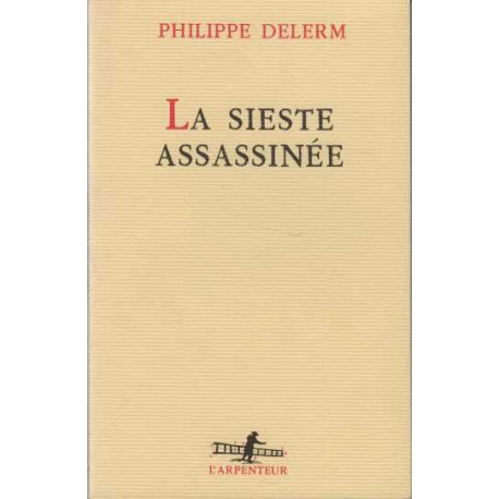 La sieste assassinée