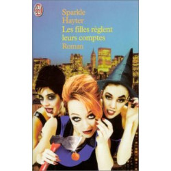 Les filles reglent leurs comptes