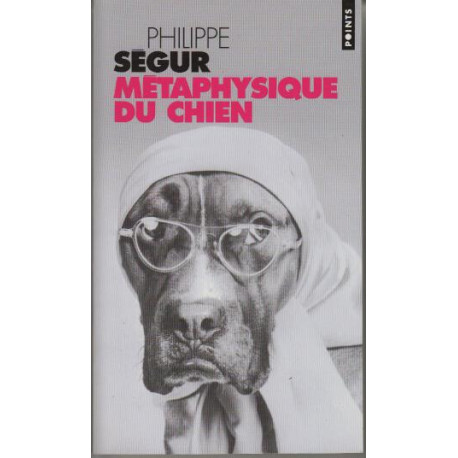 Métaphysique du chien - Prix Renaudot des Lycéens 2002