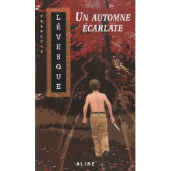 Les Carnets de Francis Tome 1 : Un automne écarlate