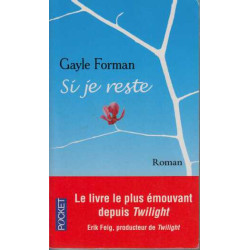 Si je reste