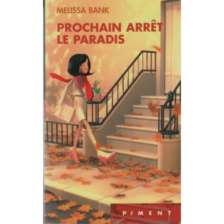 Prochain arrêt le paradis