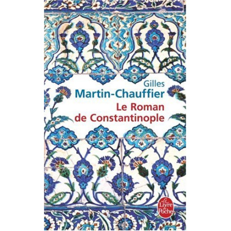 Le Roman de Constantinople