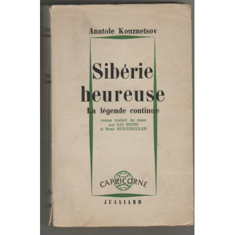 Siberie heureuse la legende continue