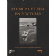 Bretagne et mer en écritures