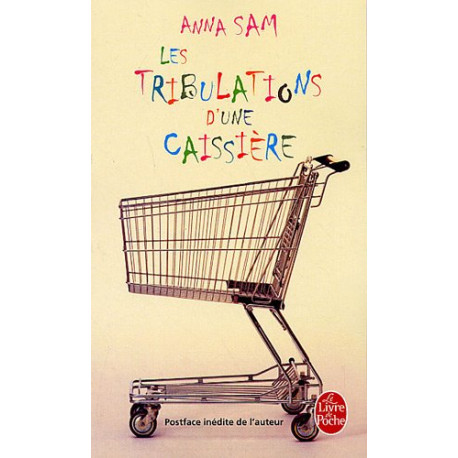 Les Tribulations d'une Caissière