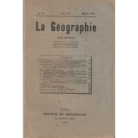 La Geographie numero 5-6 tome LIII mai juin 1930