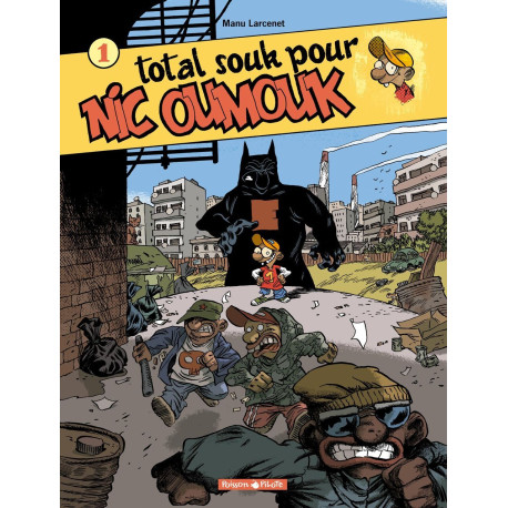 Total souk pour Nic Oumouk