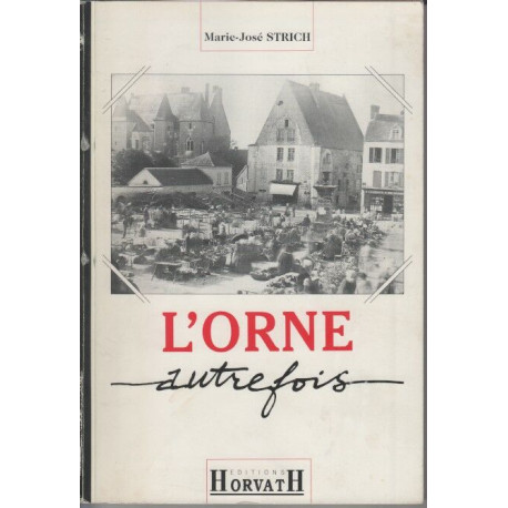L'orne autrefois 103197