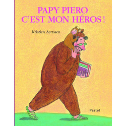 PAPY PIERO C'EST MON HÉROS