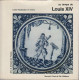 Au temps de louis XIV