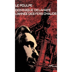 L'année des fers chauds