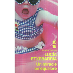 Un miracle enéquilibre