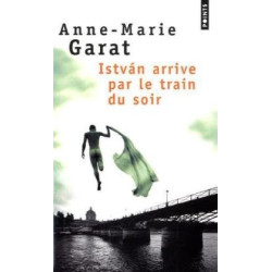 Istvàn arrive par le train du soir