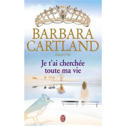 Je t'ai cherchée toute ma vie