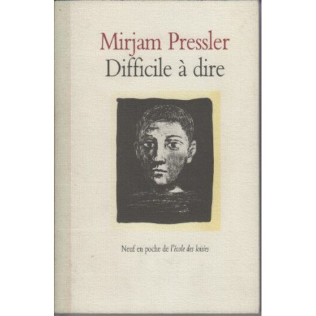 Difficile à dire: Récit