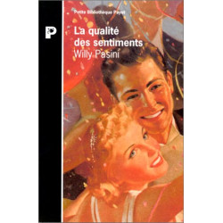 La qualité des sentiments