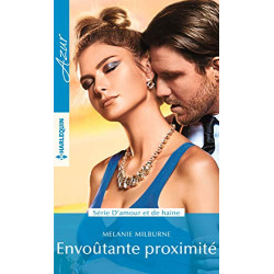 Envoûtante proximité