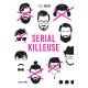 Serial Killeuse