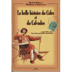 La belle histoire du cidre et du calvados racontée par la carte...