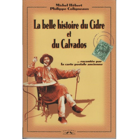 La belle histoire du cidre et du calvados racontée par la carte...