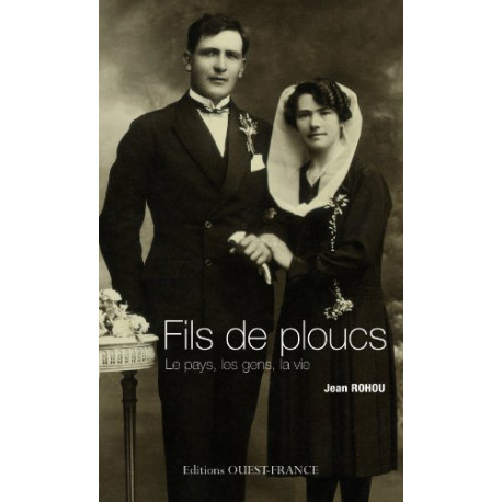 Fils de ploucs : Le pays les gens la vie