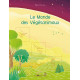 LE MONDE DES VEGETANIMAUX