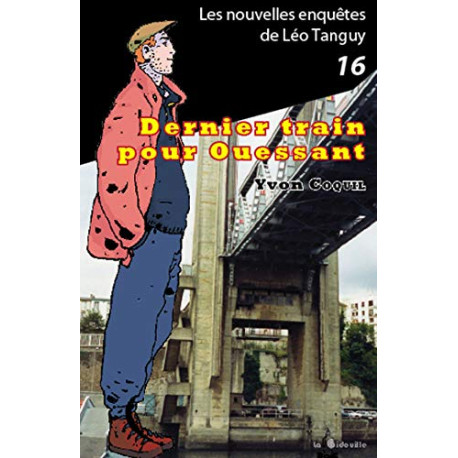 Dernier train pour ouessant