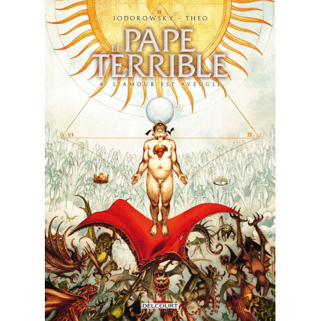 Le Pape terrible Tome 4: l'amour est aveugle