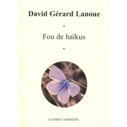 Fou De Haikus