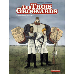 Les Trois Grognards: L'armée de la lune