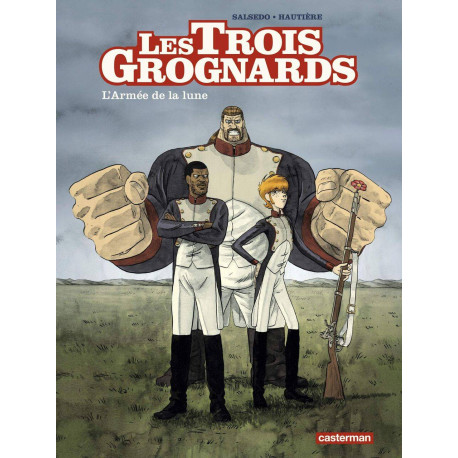 Les Trois Grognards: L'armée de la lune