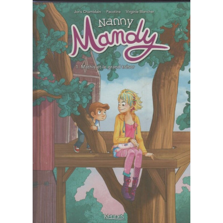 Nanny Mandy BD T1 : Mathis et le Grand Trésor