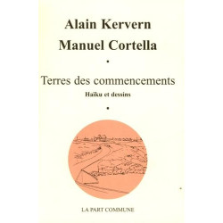 Terres des commencements: Haïku et dessins