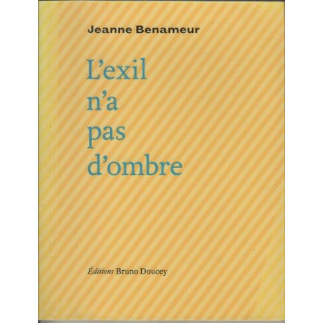 L'exil n'a pas d'ombre