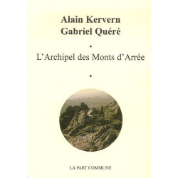 L'Archipel Des Monts D'Arrée: Edition bilingue français-breton
