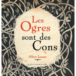 Les Ogres sont des cons