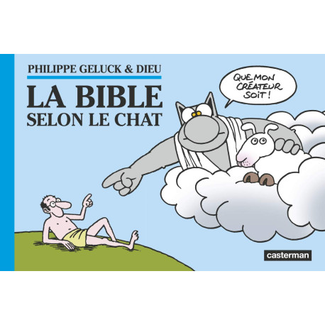 Le Chat T 18 - la Bible Selon le Chat (Intégrale)