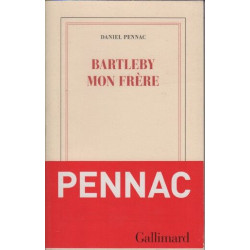 Bartleby mon frère