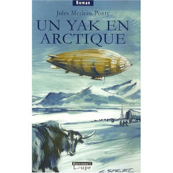Un Yak en Arctique (grands caractères)