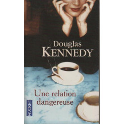 Une relation dangereuse