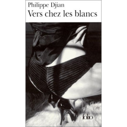 Vers chez les blancs