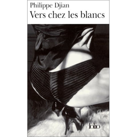 Vers chez les blancs