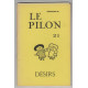 Le pilon numero 21 desirs
