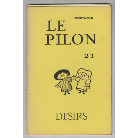 Le pilon numero 21 desirs