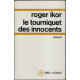 Le tourniquet des innocents