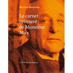 LE CARNET RETROUVE DE MONSIEUR MAX