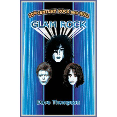 20th Century Rock and Roll: Glam