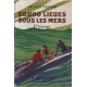 20 000 lieues sous les mers tome 1