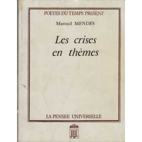Les Crises en thèmes